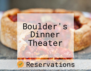 Boulder's Dinner Theater