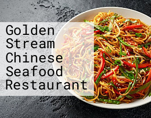 Golden Stream Chinese Seafood Restaurant