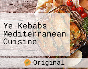 Ye Kebabs - Mediterranean Cuisine