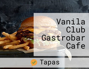 Vanila Club Gastrobar Cafe