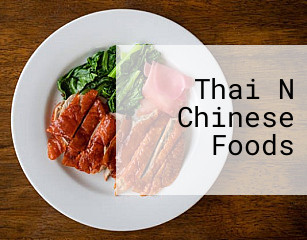Thai N Chinese Foods