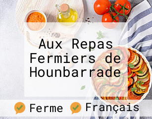 Aux Repas Fermiers de Hounbarrade