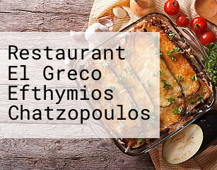 Restaurant El Greco Efthymios Chatzopoulos