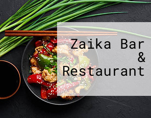 Zaika Bar & Restaurant