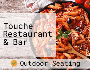 Touche Restaurant & Bar