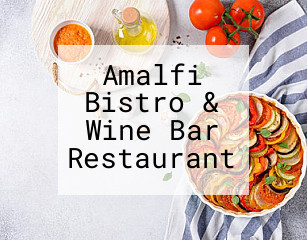 Amalfi Bistro & Wine Bar Restaurant