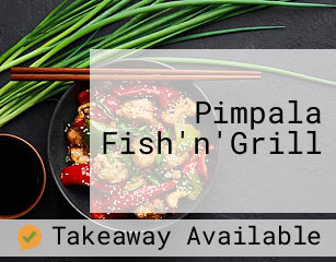 Pimpala Fish'n'Grill