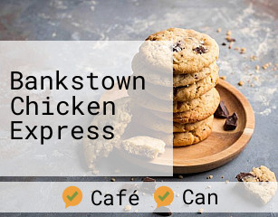 Bankstown Chicken Express