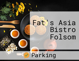 Fat's Asia Bistro Folsom
