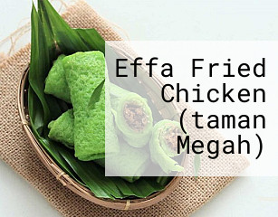 Effa Fried Chicken (taman Megah)
