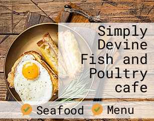 Simply Devine Fish and Poultry cafe