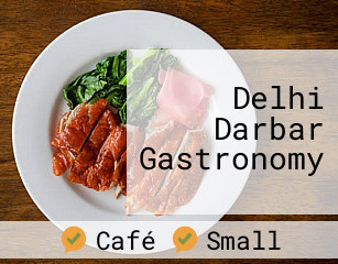 Delhi Darbar Gastronomy