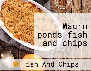 Waurn ponds fish and chips