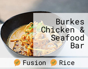Burkes Chicken & Seafood Bar