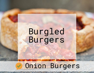 Burgled Burgers