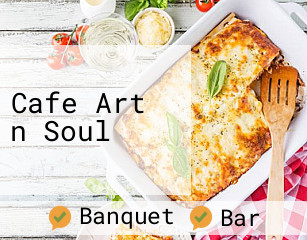 Cafe Art n Soul