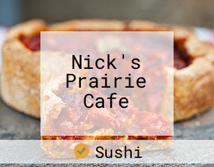 Nick's Prairie Cafe