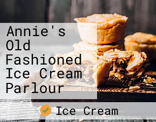 Annie's Old Fashioned Ice Cream Parlour