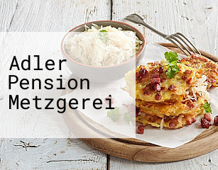 Adler Pension Metzgerei