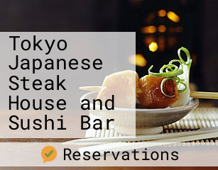 Tokyo Japanese Steak House and Sushi Bar