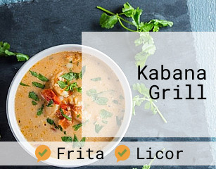 Kabana Grill