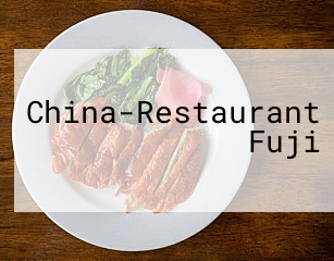 China-Restaurant Fuji