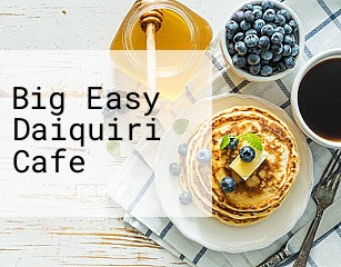Big Easy Daiquiri Cafe