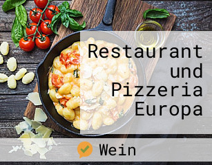 Restaurant und Pizzeria Europa