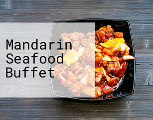 Mandarin Seafood Buffet