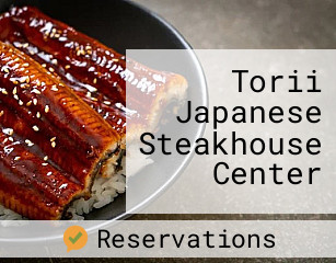 Torii Japanese Steakhouse Center