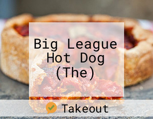 Big League Hot Dog (The)