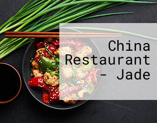 China Restaurant - Jade