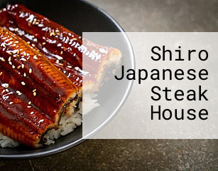 Shiro Japanese Steak House