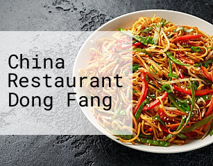 China Restaurant Dong Fang