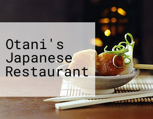 Otani's Japanese Restaurant