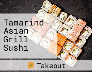 Tamarind Asian Grill Sushi