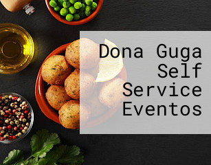Dona Guga Self Service Eventos