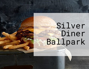 Silver Diner Ballpark