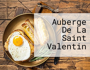 Auberge De La Saint Valentin