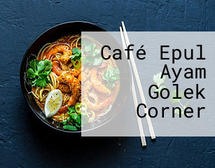 Café Epul Ayam Golek Corner