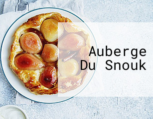 Auberge Du Snouk