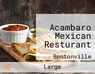 Acambaro Mexican Resturant