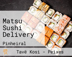 Matsu Sushi Delivery