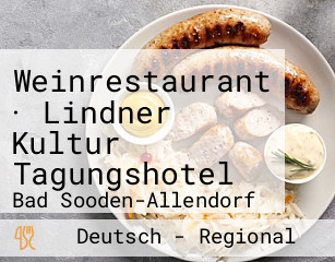 Weinrestaurant · Lindner Kultur Tagungshotel