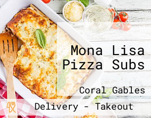 Mona Lisa Pizza Subs