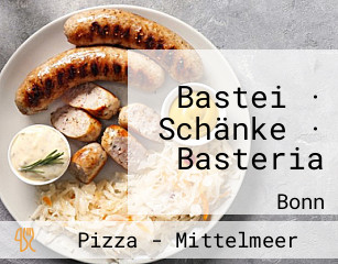 Bastei · Schänke · Basteria