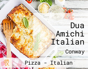Dua Amichi Italian