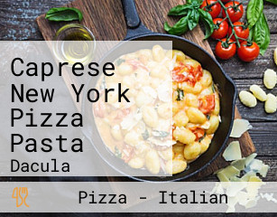 Caprese New York Pizza Pasta