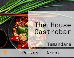The House Gastrobar