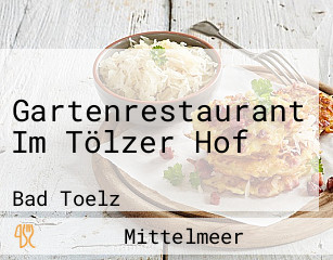 Gartenrestaurant Im Tölzer Hof